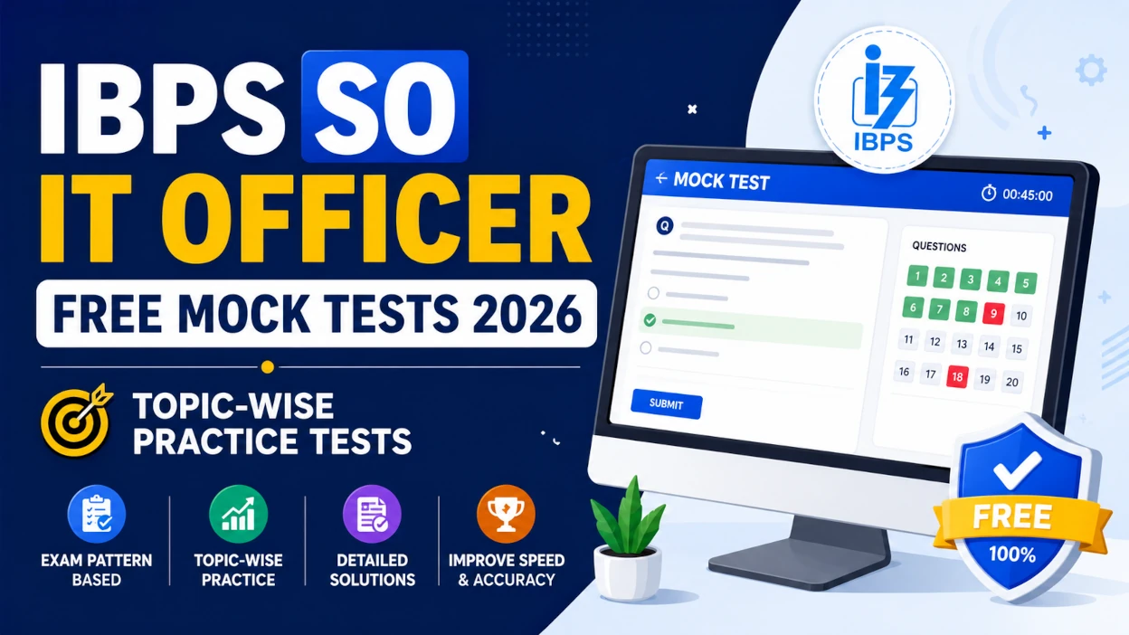 IBPS SO IT Officer Free Mock Tests 2026 | Topic-wise Practice Tests - Blog Post Image