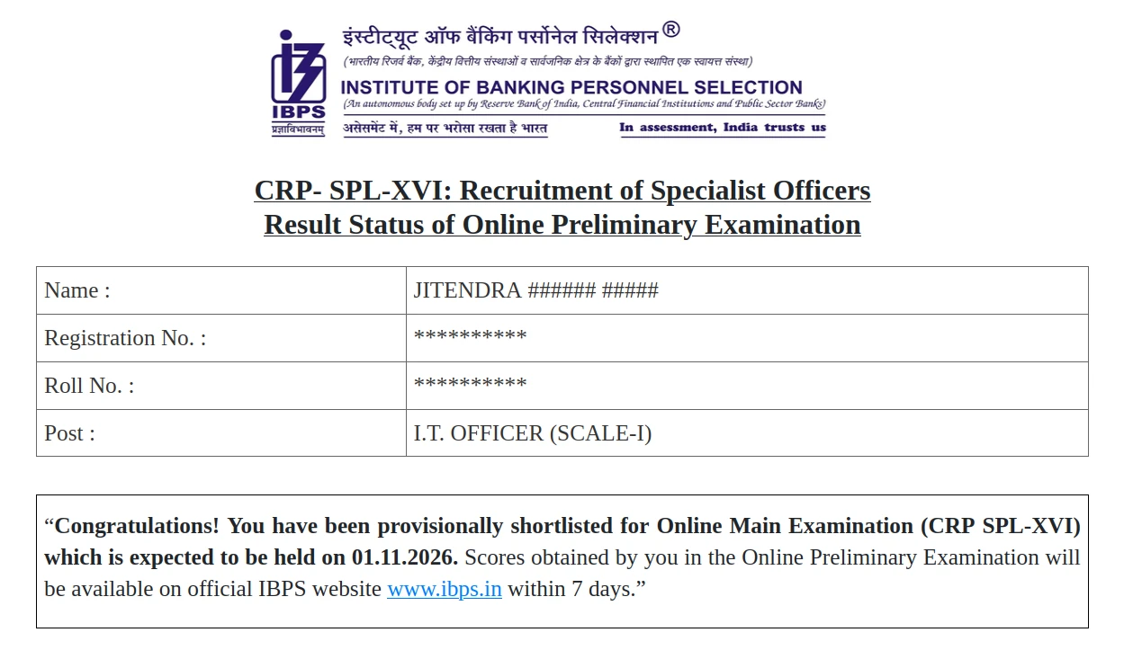 Official IBPS SO CRP SPL-XVI Online Preliminary Examination Result Status Screen Official IBPS SO CRP SPL-XVI Online Preliminary Examination Result Status Screen
